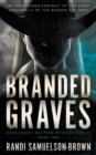 Branded Graves : Dark Range Two - Book