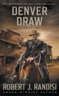 Denver Draw : Gambler Book Two - Book