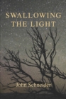 Swallowing the Light - Book