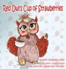 Red Owl's Cup of Strawberries - Book