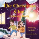 The Christmas Clue Coloring Book - Book