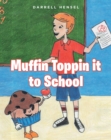 Muffin Toppin it to School - eBook
