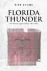 Florida Thunder : The Marion Light Artillery 1861-1865 - Book