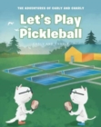 Let's Play Pickleball - Book