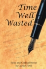 Time Well Wasted - eBook