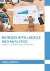Business Intelligence and Analytics: Concepts, Techniques and Applications - Book