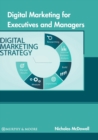 Digital Marketing for Executives and Managers - Book