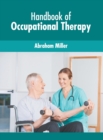 Handbook of Occupational Therapy - Book