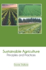Sustainable Agriculture: Principles and Practices - Book