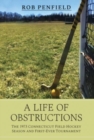 A Life of Obstructions - Book