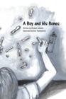 A Boy and His Bones - Book
