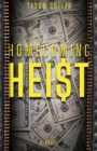 Homecoming Heist - Book
