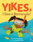Yikes, I Saw A Barracuda! - eBook