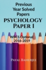 Previous Years Solved Papers-Psychology Paper 1 - Book