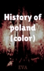 History of Poland (color) - Book