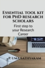 Essential tool kit for PhD research scholars - Book