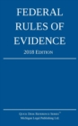 Federal Rules of Evidence; 2018 Edition - Book