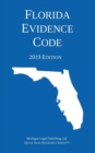 Florida Evidence Code; 2019 Edition - Book
