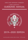 Federal Sentencing Guidelines Manual; 2019-2020 Edition : With inside-cover quick-reference sentencing table - Book
