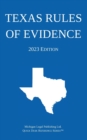 Texas Rules of Evidence; 2023 Edition - Book