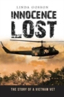 Innocence Lost : The Story of a Vietnam Vet - Book