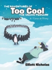 The Adventures of Too Cool the Urban Penguin : A Time to Pray - Book