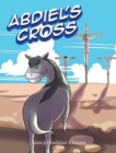 Abdiel's Cross - Book