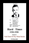 Hard Times : 1930-1950 - Book