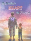 My Daddy's Heart Is Purple - Book