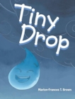 Tiny Drop - Book