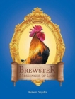 Brewster Messenger of God - Book