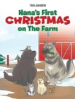 Hana's First Christmas on The Farm - Book