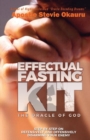 Effectual Fasting Kit : Step by Step on offensively and defensively disarming your enemy - Book