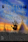 The Native American Story Book Stories of the American Indians for Children - Book