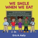 We Smile When We Eat - Book