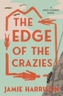 The Edge Of The Crazies : A Jules Clement Novel - Book