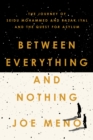 Between Everything and Nothing - eBook