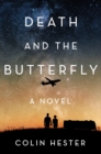 Death And The Butterfly : A Novel - Book