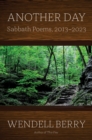 Another Day : Sabbath Poems 2013-2023 - Book