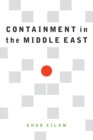 Containment in the Middle East - Book