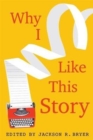 Why I Like This Story - Book
