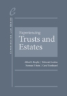 Experiencing Trusts and Estates - CasebookPlus - Book