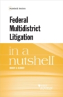 Federal Multidistrict Litigation in a Nutshell - Book