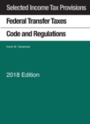 Selected Income Tax Provisions, Federal Transfer Taxes, Code and Regulations - Book