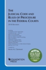The Judicial Code and Rules of Procedure in the Federal Courts - Book