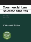 Commercial Law, Selected Statutes 2018-2019 Edition - Book
