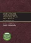 Professional Responsibility, Standards, Rules and Statutes, 2018-2019 - Book