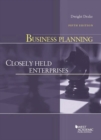 Business Planning : Closely Held Enterprises - Book