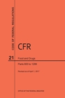 Code of Federal Regulations Title 21, Food and Drugs, Parts 800-1299, 2017 - Book