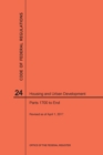Code of Federal Regulations Title 24, Housing and Urban Development, Parts 1700-End, 2017 - Book
